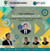 Selamat &amp; Sukses Atas Terpilihnya  Muhammad Subhan,S.ST.,MT, Sebagai Direktur Politeknik Negeri Fakfak Periode 2021-2025