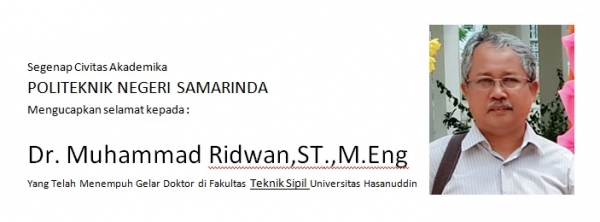 Selamat dan Sukses Kepada Dr. Muhammad Ridwan,ST.,M.Eng Yang Telah Meraih Gelar Doktor di Bidang Teknik Sipil