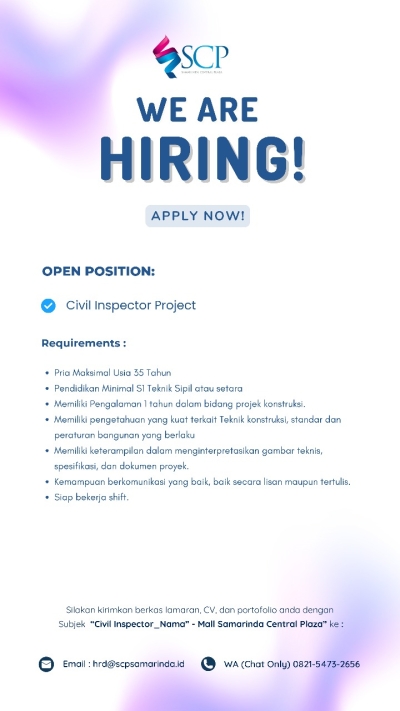 Lowongan Pekerjaan Posisi Civil Inspector Project Samarinda Central Plaza (SCP)