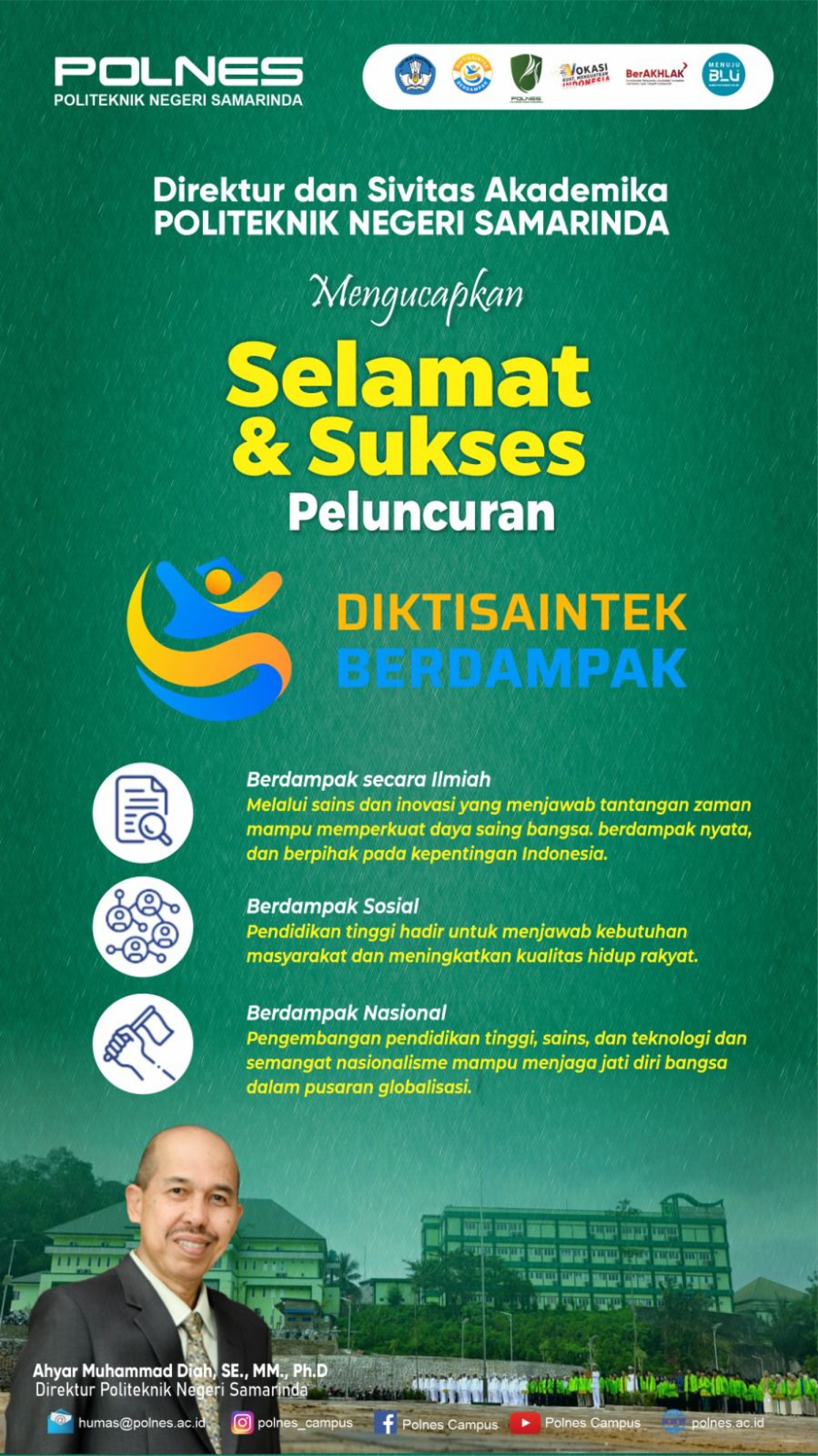 Diktisaintek Berdampak: Langkah strategis dan transformatif yang dirancang untuk menjawab tantangan pembangunan nasional dan mendukung pencapaian visi Indonesia Emas 2045