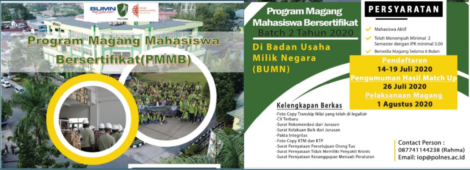 Tingkatkan LINK &amp; MATCH, POLNES Kembali BUKA PROGRAM MAGANG MAHASISWA BERSERTIFIKAT (PMMB) BATCH 2 – 2020