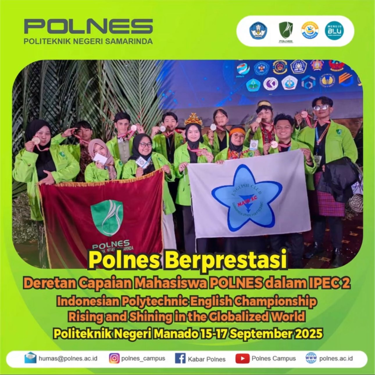Bangga! Deretan Mahasiswa Berprestasi Polnes dalam IPEC 2 Indonesian Polytechnic English Championship di Politeknik Negeri Manado