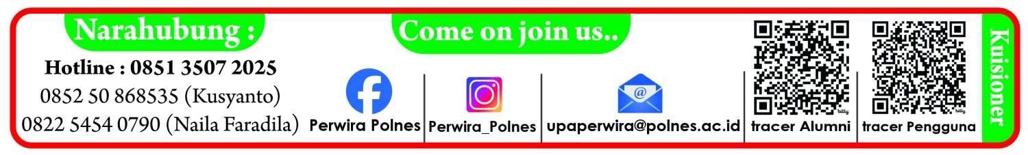 DAFTAR KONTAK UPA. PERWIRA DAN FORM KUESIONER TRACER STUDI ALUMNI POLNES